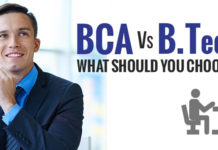 WHETHER TO GO FOR BCA OR B.TECH